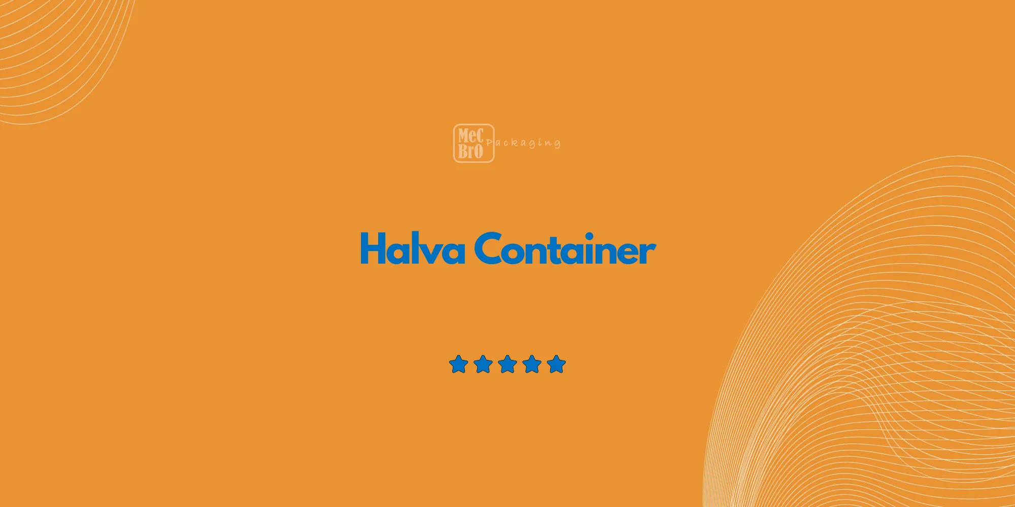 Halva Container | +90 542 648 69 89